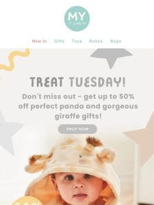 It’s Treat Tuesday! Take 50% off perfect pandas & gorgeous giraffes