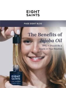 Jojoba is an absolute must