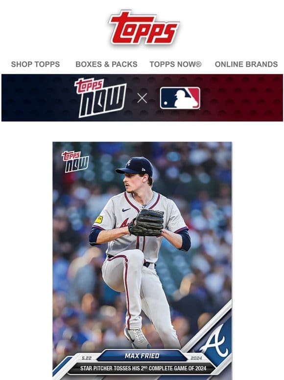 Just Arrived | MLB Topps NOW®!