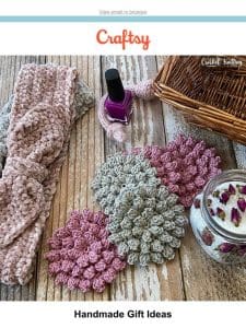 Knit or crochet a spa kit for Mother’s Day!