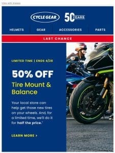 Last Chance For Half Off Tire Mount & Balance