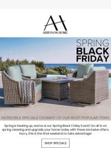 Last Weekend | Spring Black Friday Event