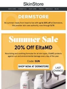 Last chance: 20% EltaMD’s sunscreen at Dermstore