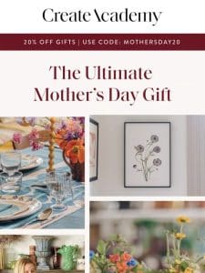 Last-minute Mother’s day gift