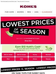 Lowest Prices of the Season = can’t-miss savings!