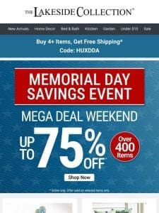 MEGA Weekend Sale: Up to 75% Off 400+ Items!