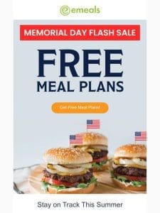 MEMORIAL DAY SPECIAL: Free Meal Plans!