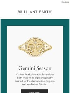 Make way for Geminis ♊