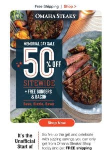 Memorial Day Savings = 50% OFF + 4 FREE burgers & FREE bacon