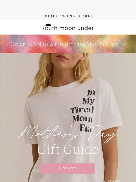 Mother’s Day Gift Guide is HERE! ?