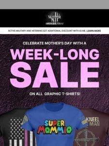 Mother’s Day Special: A Week of Savings!