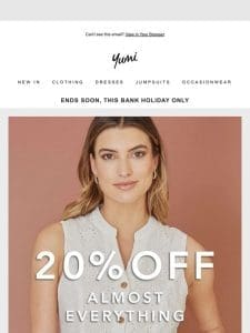 Must-have pieces | 20% off