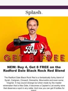 NEW: Buy 4， Get 8 FREE: The Radford Dale Black Rock Red!