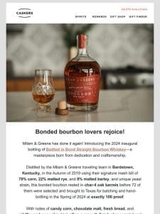 NEW   Milam & Greene Bottled in Bond Bourbon