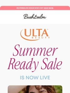 NOW LIVE: 25% OFF Ulta Summer Ready Sale