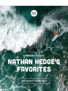 Nathan Hedge’s Picks