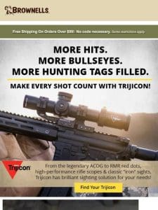 Never miss the mark with a Trijicon optic