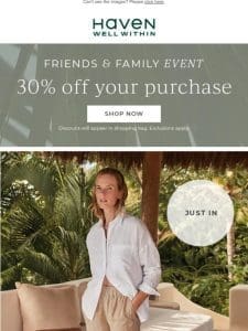 New Linen Styles + 30% Off Your Purchase