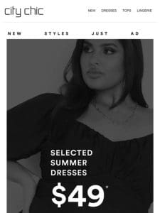 New Looks Good On You | Selected Dresses $49*