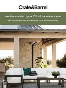 New items added! Our outdoor sale just got even better