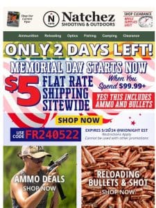 ONLY 2 DAYS Left for $5 Flat Rate Shipping Sitewide