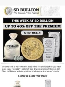 On Sale This Week at SD Bullion