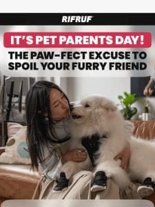 ? Pet Parents Day? Name Your Own Price