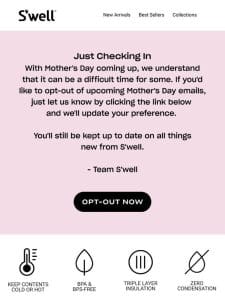 Prefer To Opt-Out Of Mother’s Day Emails?