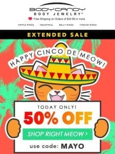 [Reactivated] Your Cinco de Mayo surprise