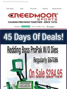 Redding Boss ProPak W/O Dies On Sale!