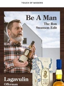 Ron Swanson Scotch?