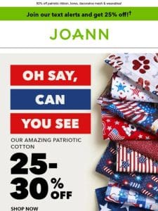 SEW Many Savings: Up to 30% off patriotic cotton!