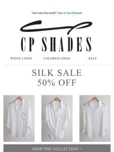 SILK SALE – 50% OFF