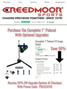 Save 50% Off 1″ Polecat Optional Upgrades!