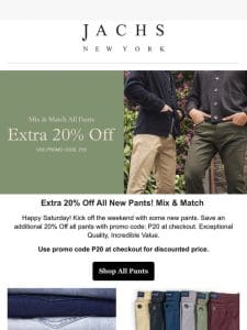 Save Extra 20% Off All Pants!