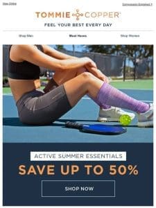 Save up to 50% when you gear up for summer