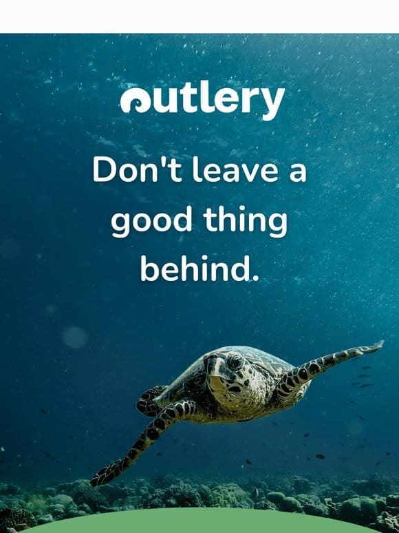 Say goodbye to single-use plastic cutlery with Outlery!