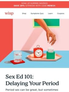 Sex Ed Sunday: Delaying Your Period ⏸️