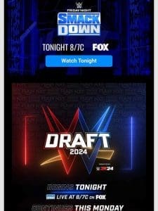 SmackDown Preview: The 2024 WWE Draft Begins Tonight!