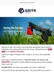 Spring into Savings: April Firearm Deals Await!