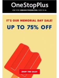 Stars， Stripes & up to 75% SAVINGS!