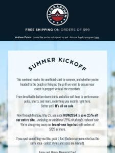 Summer Kickoff: 25% OFF EVERYTHING