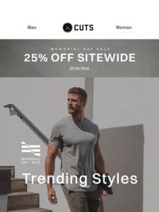 TRENDING NOW (+25% off)