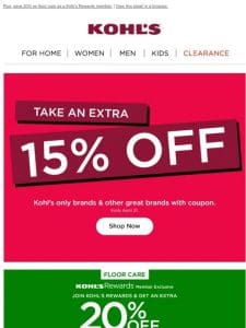 Take 15% off & find new favorites ?