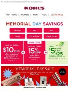 Take an extra $10 off … Memorial Day Savings are HERE!