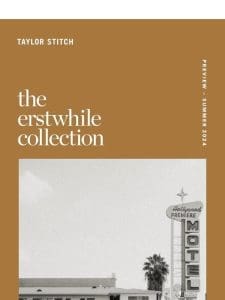 The Erstwhile Collection