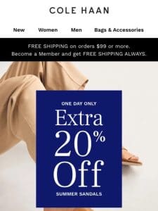 Today Only: Extra 20% off ALL sandals