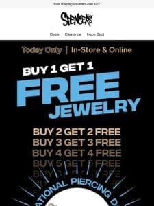 Today only! BOGO FREE JEWELRY