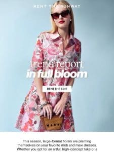 Trend Report: In Full Bloom