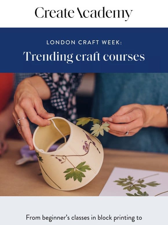 Trending craft courses